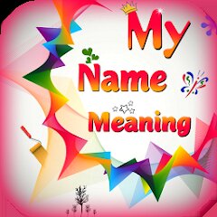 My Name Meaning